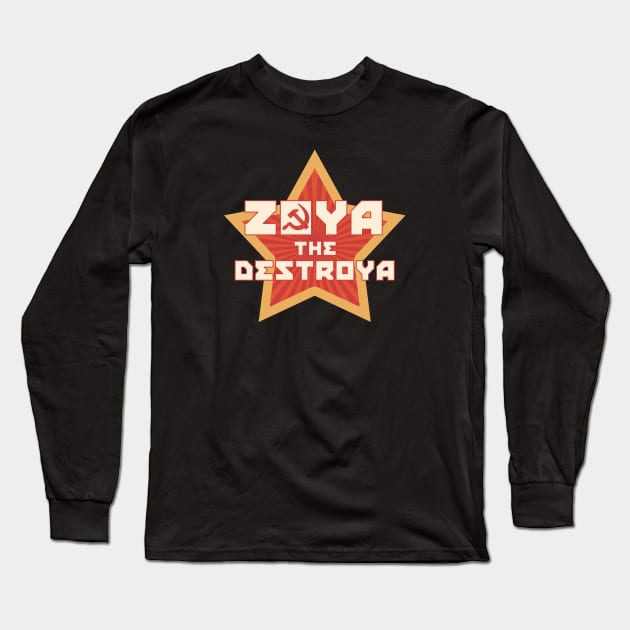 Zoya the Destroya Long Sleeve T-Shirt by Nazonian